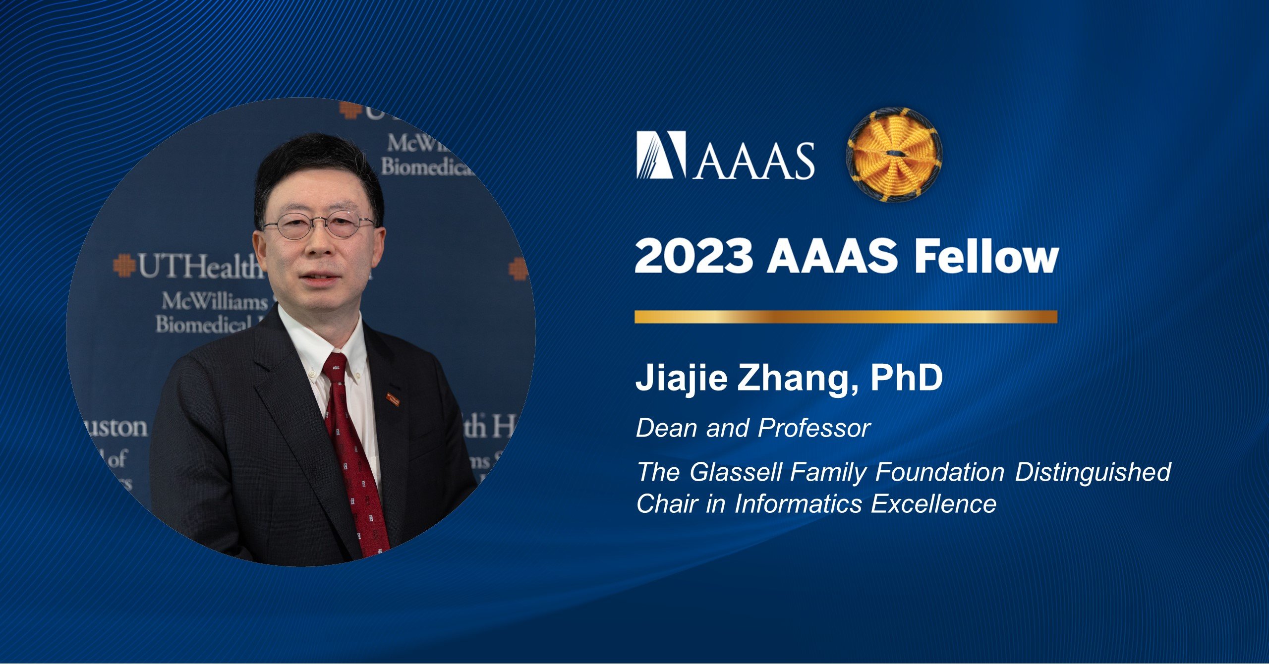 Dean Jiajie Zhang, PhD named 2023 AAAS Fellow